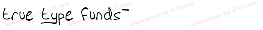 true type funds字体转换